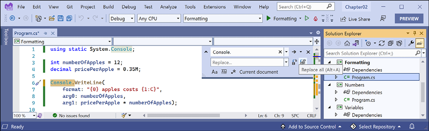 Figure 2.9: Using the Replace feature in Visual Studio to simplify your code