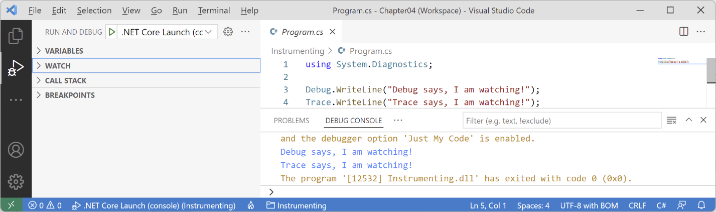 Figure 4.16: Visual Studio Code DEBUG CONSOLE shows the two messages in blue