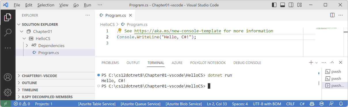 Figure 1.12: The output of running your first console app in Visual Studio Code